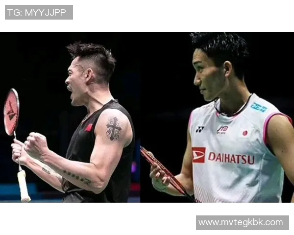 印尼公开赛巅峰对决李宗伟与桃田贤斗的精彩较量与传奇故事